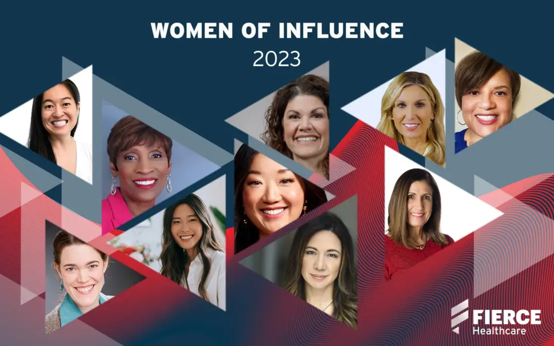 Fierce Healthcare’s 2023 Women of Influence